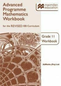 Advanced Programme Mathematics Gr 11 (Workbook)