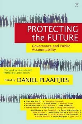 Protecting the Future Governance and Public Accountability