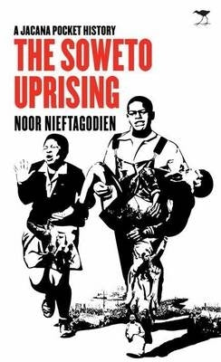 Soweto Uprising a Jacana Pocket History