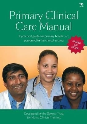 Primary Clinical Care Manual (Ref Isbn 9781431428878)
