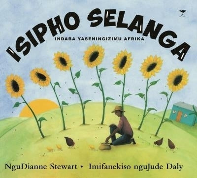 Gift of the Sun a Tale From SA (Isizulu)