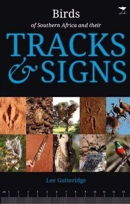 Birds of SA and Thei Tracks and Signs