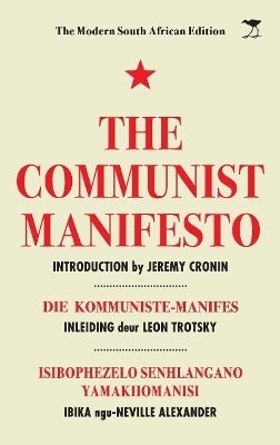 Communist Manifesto the Modern SA Edition