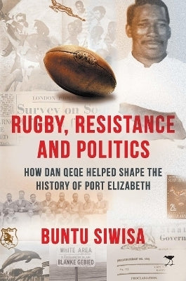 Rugby Resistance and Politics