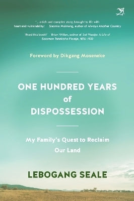 100 Hundred Years of Dispossession