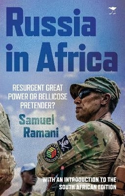 Russia in Africa Resurgent Power of Bellicose Pretender (Tpb)