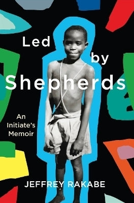 Led by Shepherds an Initiates Memoir
