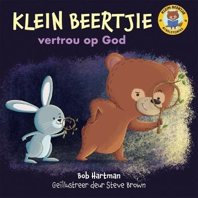 Klein Beertjie Vertrou Op God
