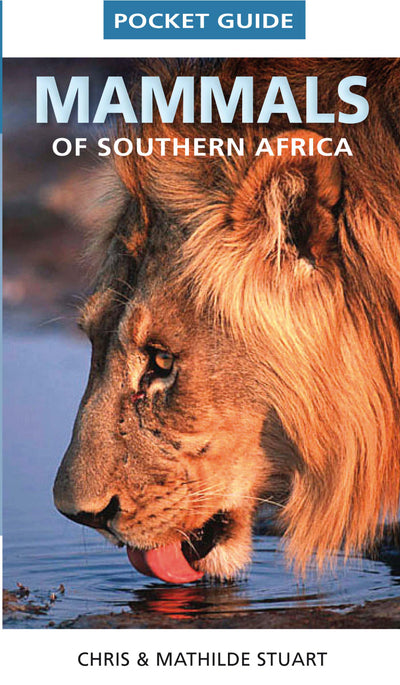Pocket Guide Mammals of Southern Africa