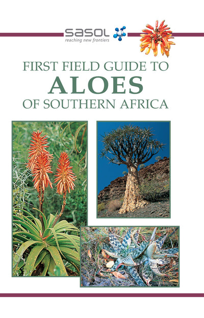 First Field Guide to Aloes of Southern Africa