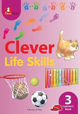 Clever Life Skills Gr 3 (Learners Book)