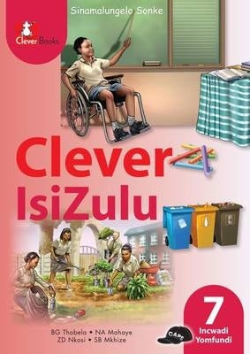 Clever Isizulu Gr 7 (Learner Book)