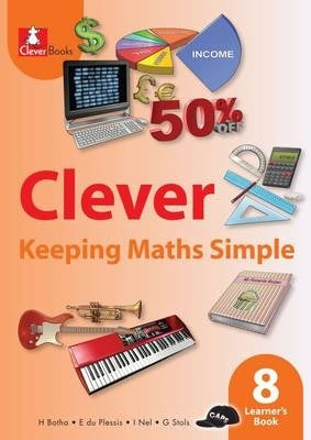 Clever Keeping Maths Simple Gr 8 (Learner Book)