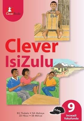 Clever Isizulu Gr 9 (Core Reader)