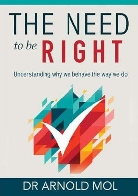 Need to Be Right
