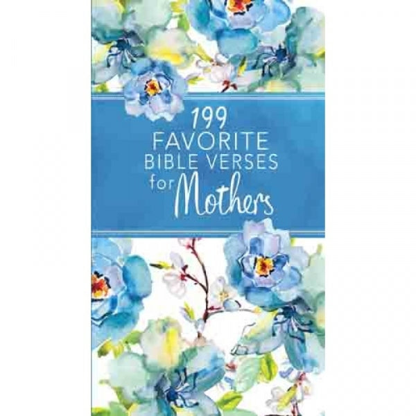 199 Favourite Bible Verses for Mothers