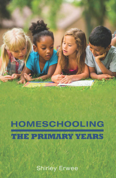Homeschooling the Primary Years