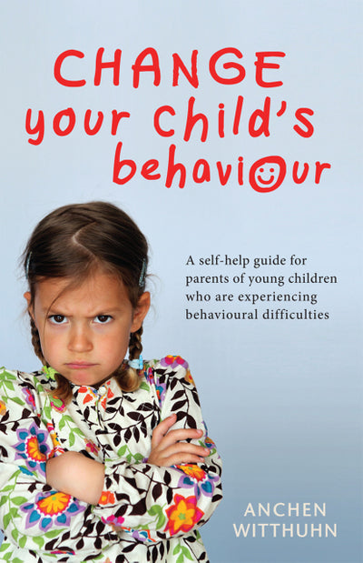 Change Your Child’S Behaviour