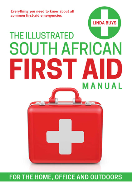 Illustrated South African First-Aid Manual
