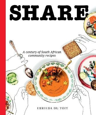 Share a Century of SA Community Recipes