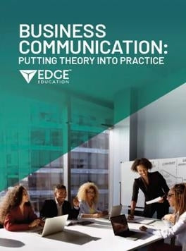 Business Communication Putting Theory Into Practice