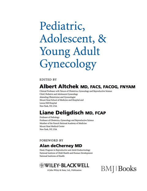 Pediatric Adolescent and Young Adult Gynecology