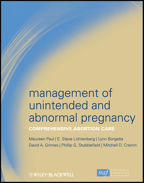 Management of Unintended and Abnormal Pregnancy