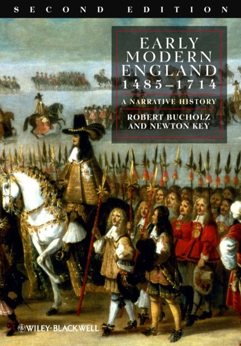Early Modern England 1485-1714 a Narrative History