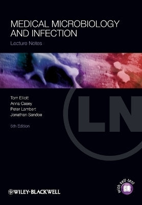 Medical Microbiology and Infection (Lecture Notes)