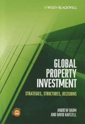 Global Property Investment Strategies Structures Decisions
