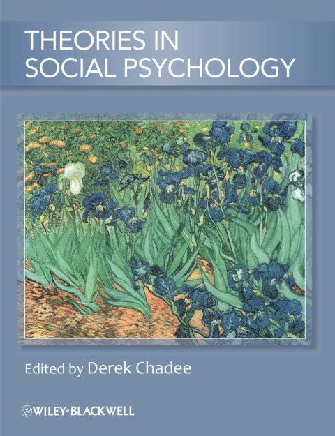 Theories in Social Psychology