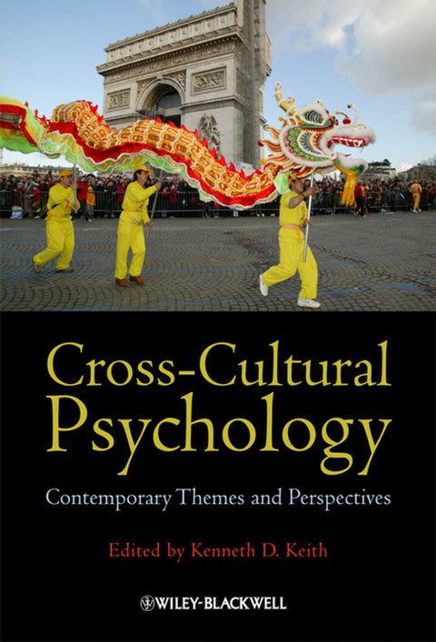 Cross Cultural Psychology Contemporary Themes and Perspectives