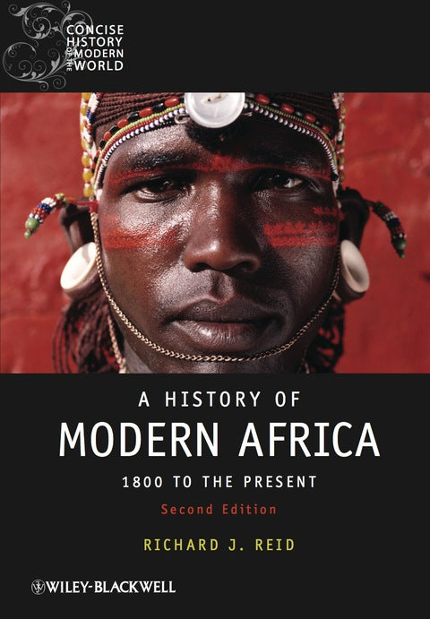 History of Modern Africa 1800 to the Present