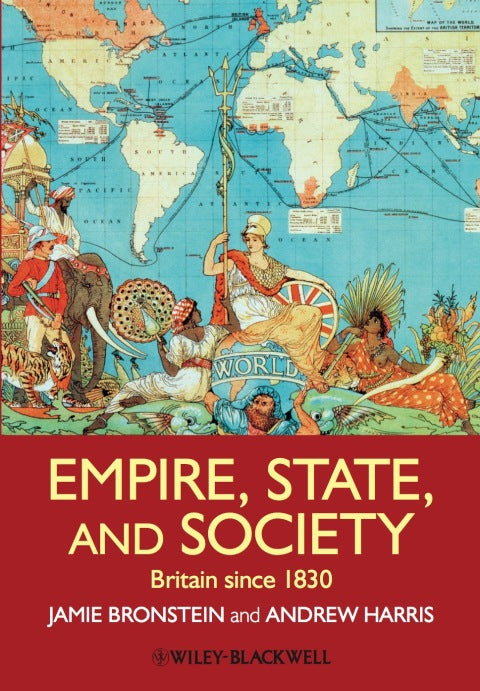 Empire State and Society Britain Since 1830
