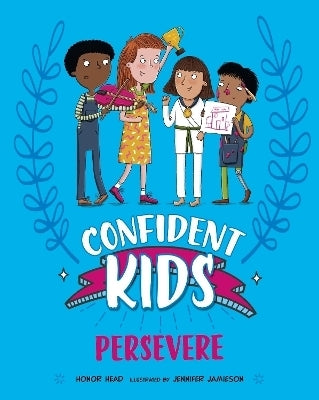 Confident Kids Persevere