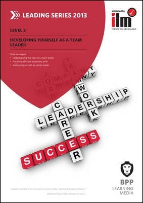 Developing Yourself As a Team Leader Workbook