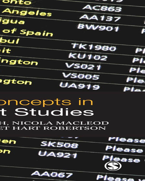 Key Concepts in Tourist Studies