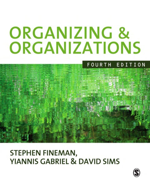 Organizing and Organizations