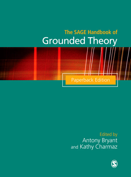 Sage Handbook of Grounded Theory