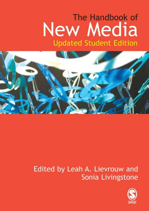 Handbook of New Media Student Edition