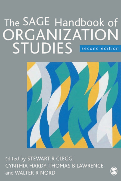 Sage Handbook of Organization Studies