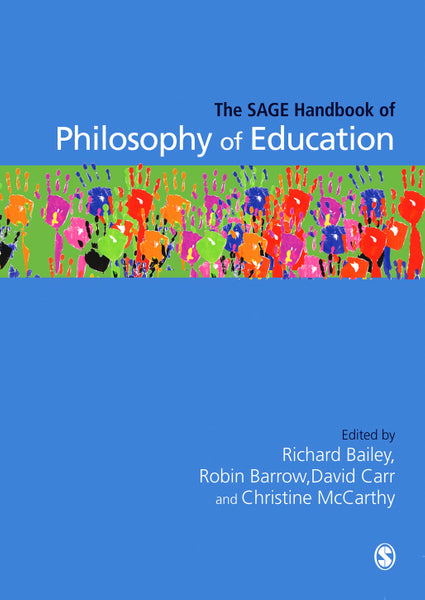 Sage Handbook of Philosophy of Education
