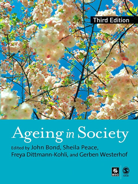 Ageing in Society European Perspectives on Gerontology