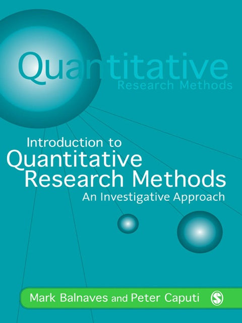 Introduction to Quantitative Research Methods an Investigative Approach