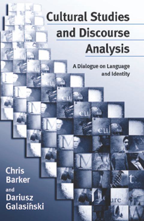 Cultural Studies and Discourse Analysis a Dialogue on Language and Identity