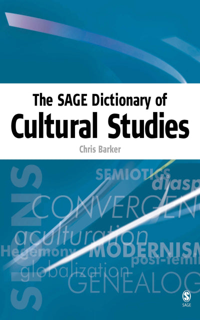 Sage Dictionary of Cultural Studies