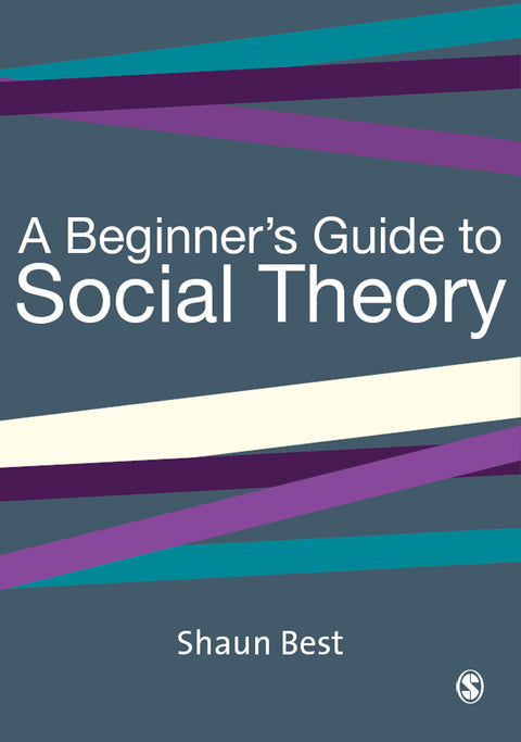Beginners Guide to Social Theory