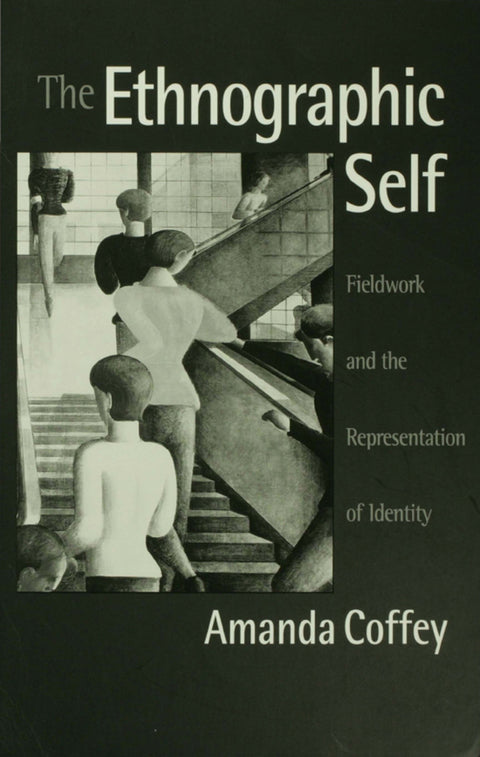Ethnographic Self Fieldwork and the Representation of Identity