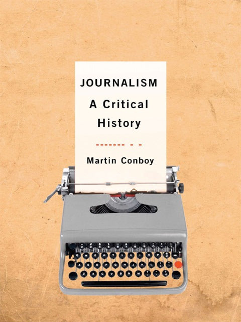 Journalism a Critical History