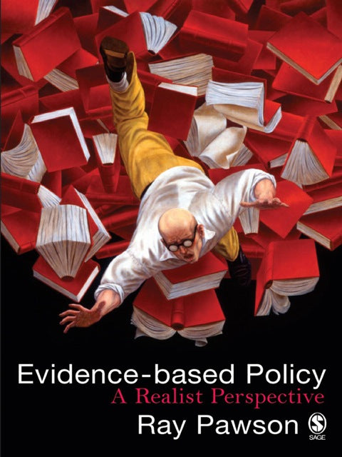 Evidence Based Policy a Realist Perspective